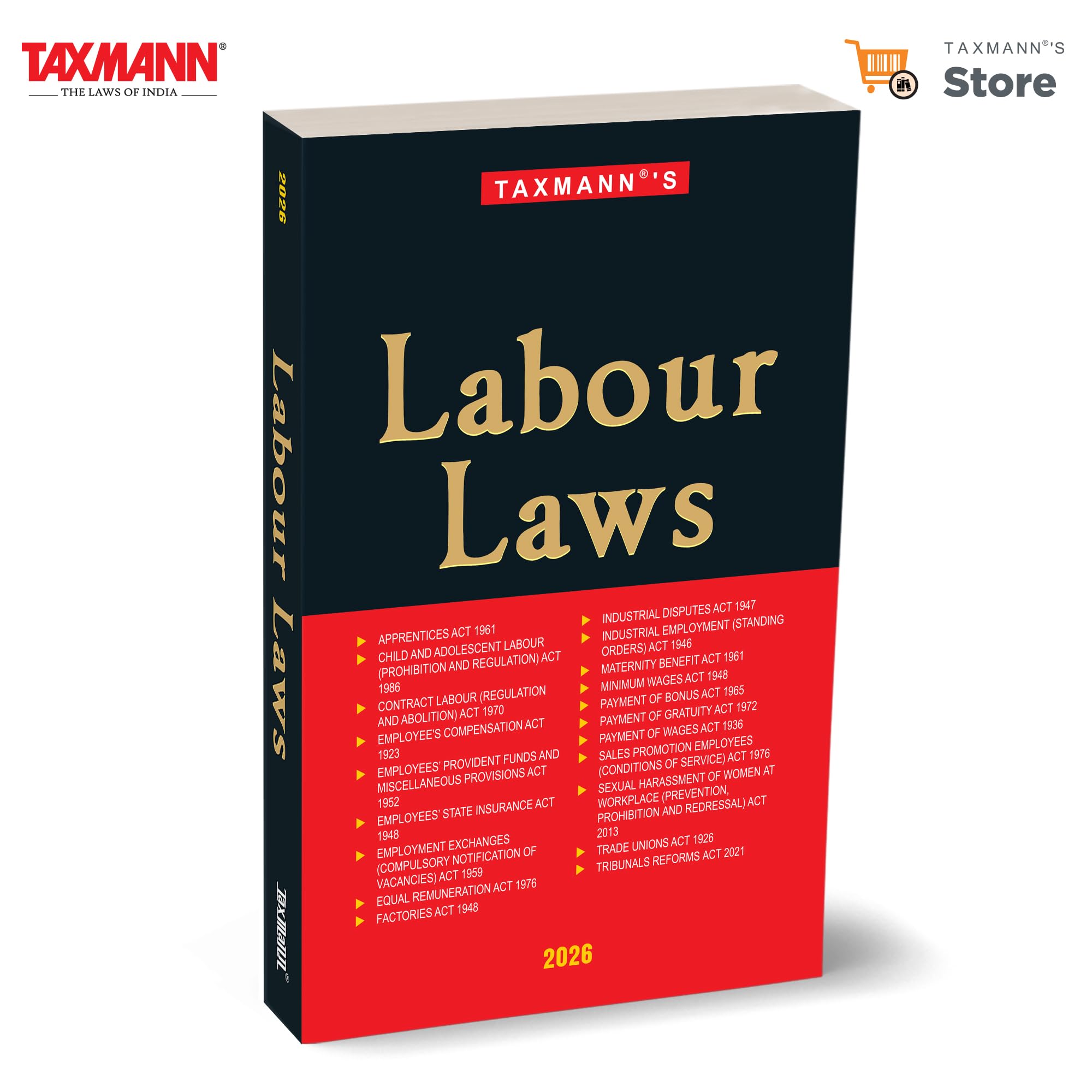 TaxmannS Labour Laws [2026 Edition]  Complete | Updated | TransitionReady Compendium Of IndiaS Central Labour LegislationBo