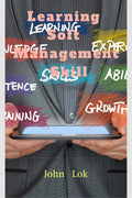 Learning Soft Management Skill
