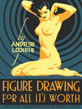 Figure Drawing for All Its Worth