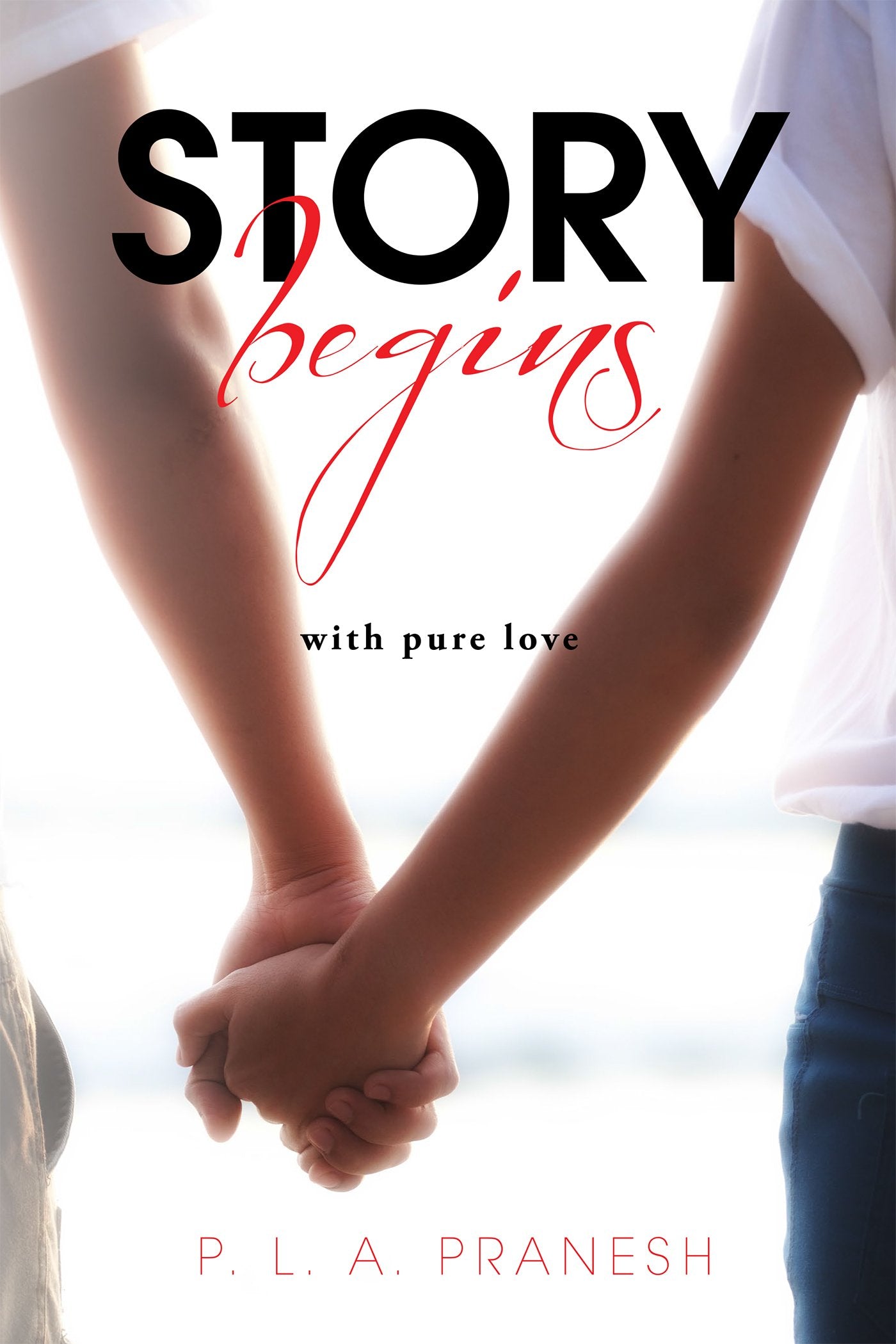 Story Begins : With Pure Love
