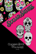 Sugar Skull Coloring Book For Adult : Day of the Dead Sugar Skull Different Amazing Detailed Sugar Skull Designs for Adults Rela