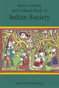 SocioLiterary and Cultural Study of Indian Society