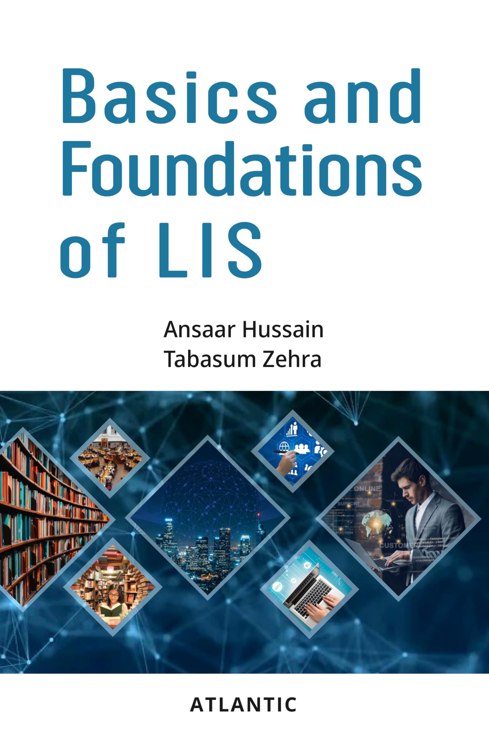 Basics and Foundations of LIS