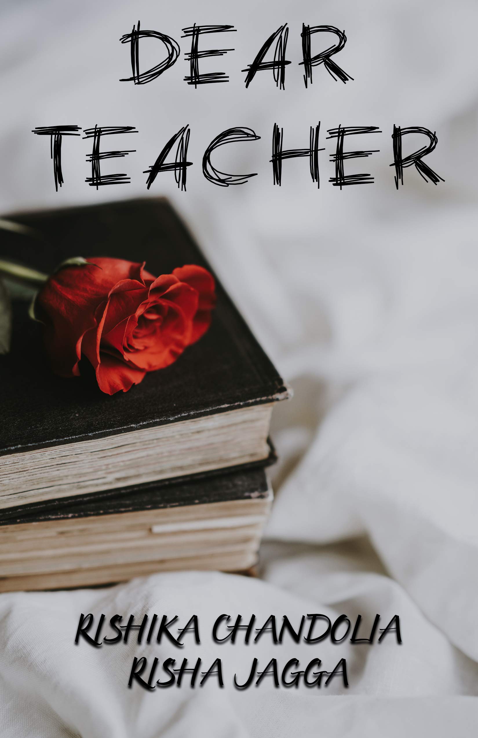 Dear Teacher