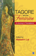 Tagore and the Feminine: A Journey in Translations