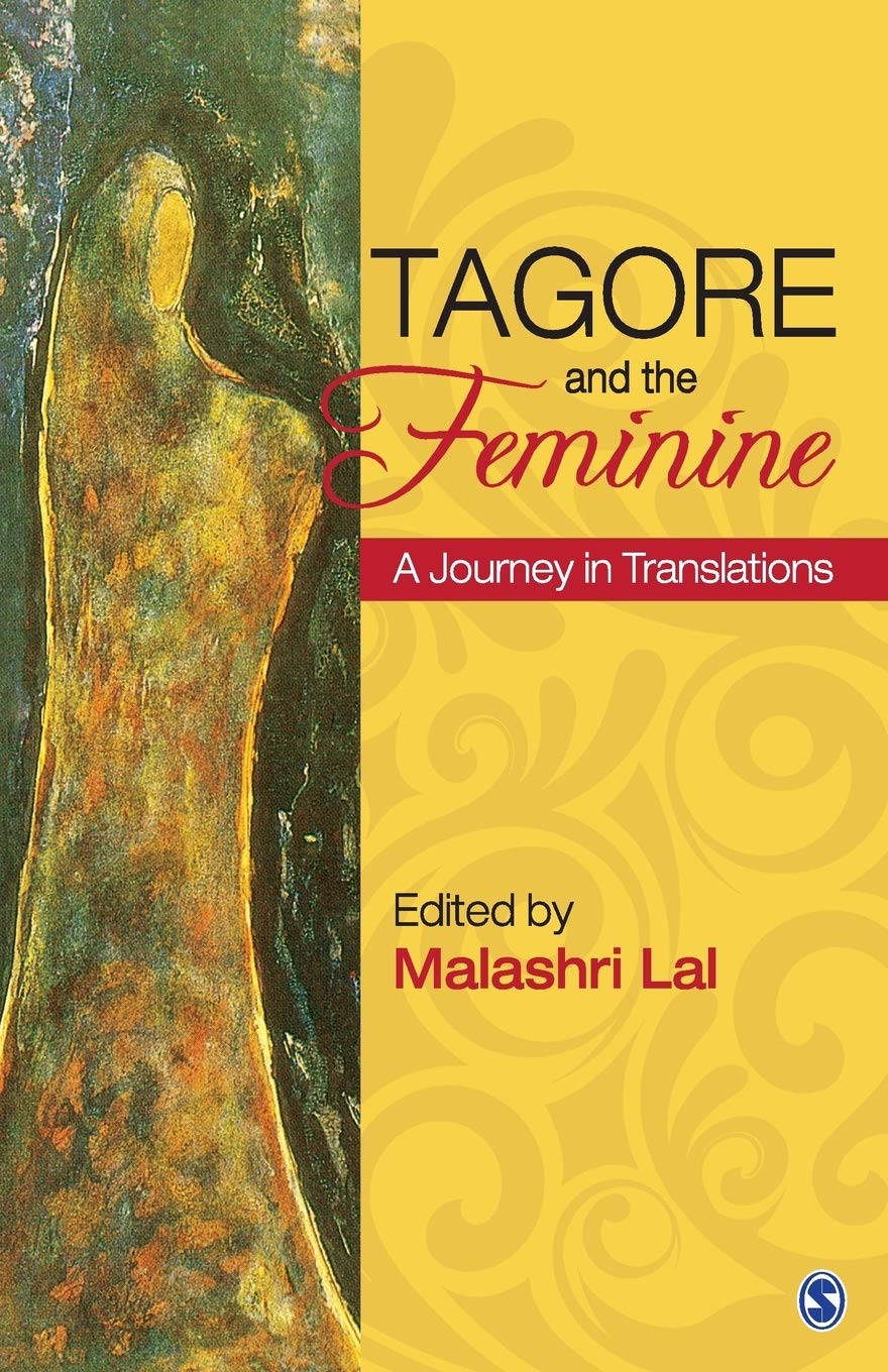 Tagore and the Feminine: A Journey in Translations