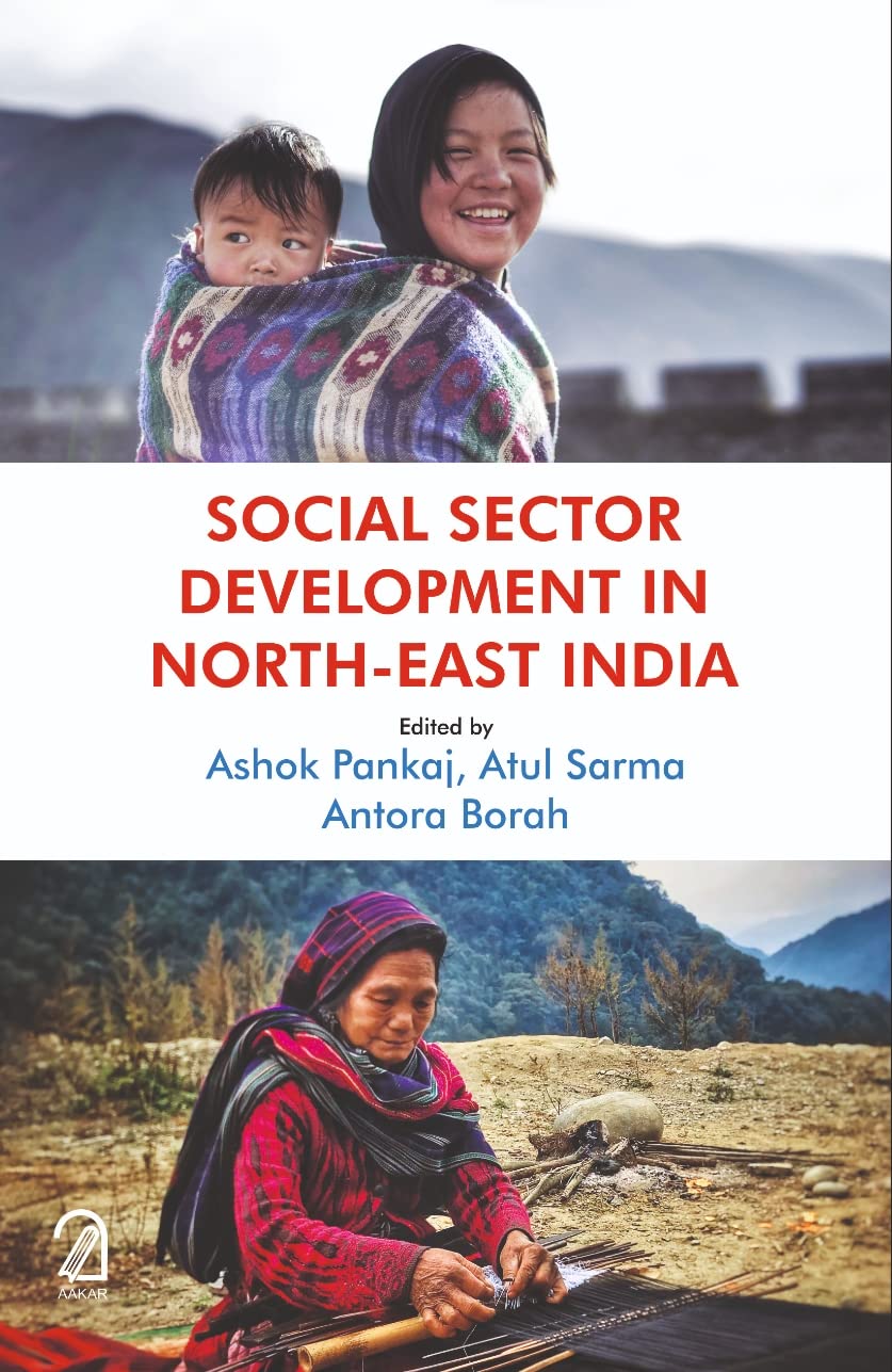Social Sector Development In NorthEast India