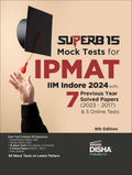 Superb 15 Mock Tests For Ipmat (Iim Indore) With 7 Previous Year Solved Papers (2023  2017) & 5 Online Tests 6Th Edition