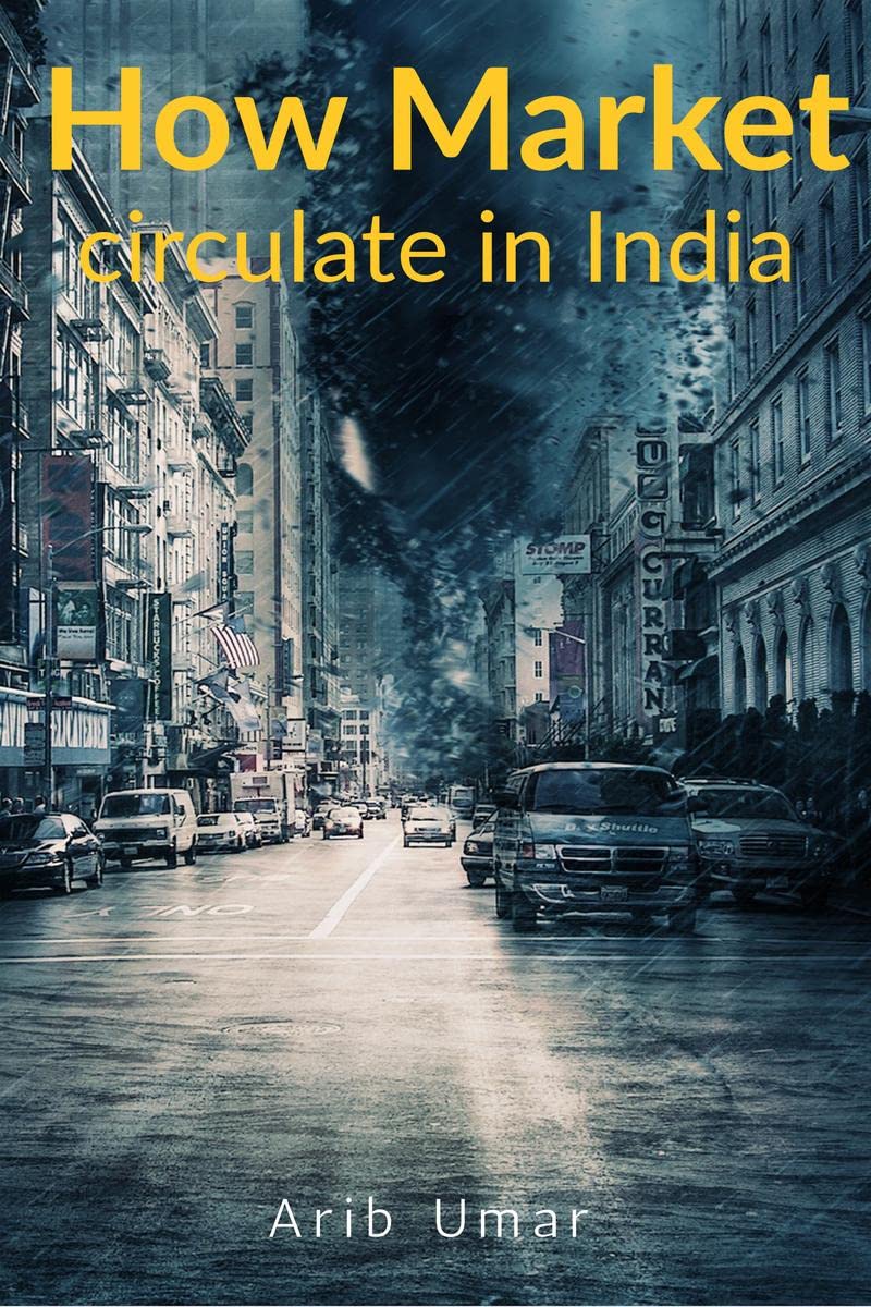 How Market Circulate In India