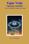 Yajur Veda Vajasaneyi Samhita Part 1
