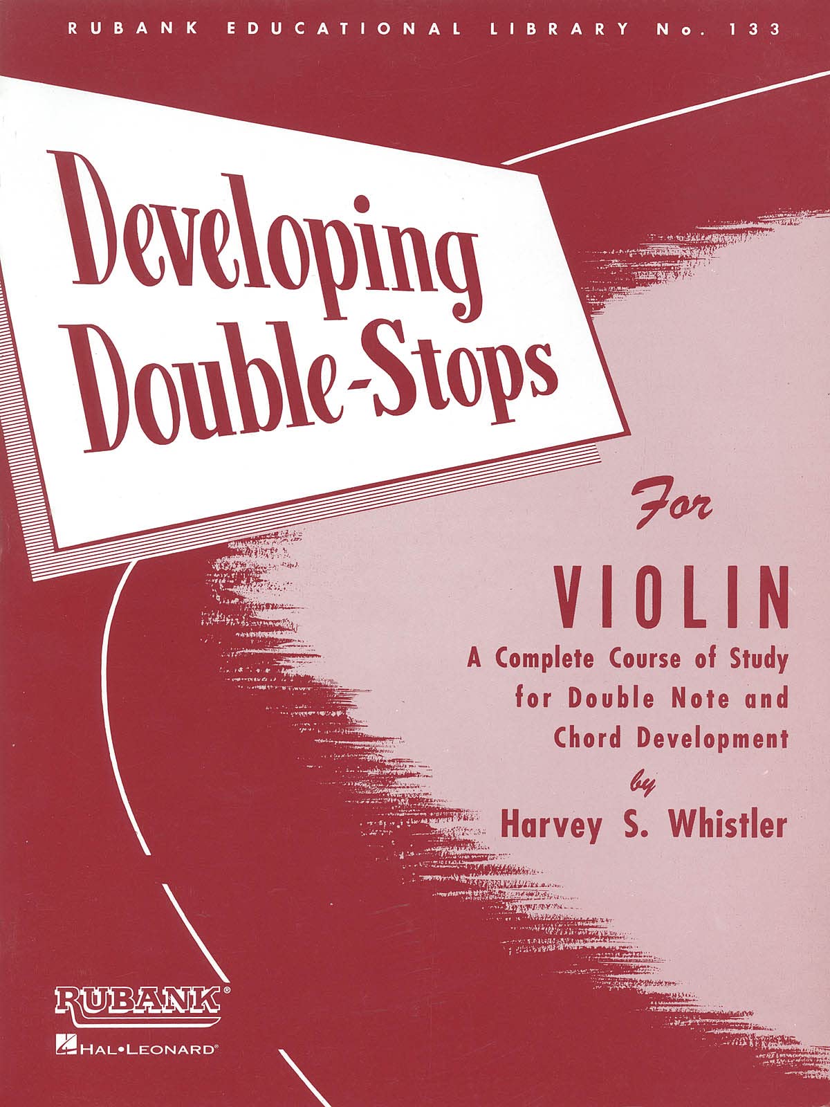Harvey S. Whistler  Developing Double Stops for Violin  Violin Sheet Music Instruction Songbook  Complete Course for Double Not
