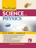Pradeeps Science Part  I Physics for Class 9  Examination 202526