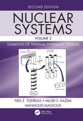 Nuclear Systems Volume Ii: Elements Of Thermal Hydraulic Design