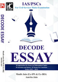 Decode Essay (For Upsc And State Pscs) | Mudit Jain (ExIps & ExIrs) & Amrita Jain | Kbc Nano (24020)