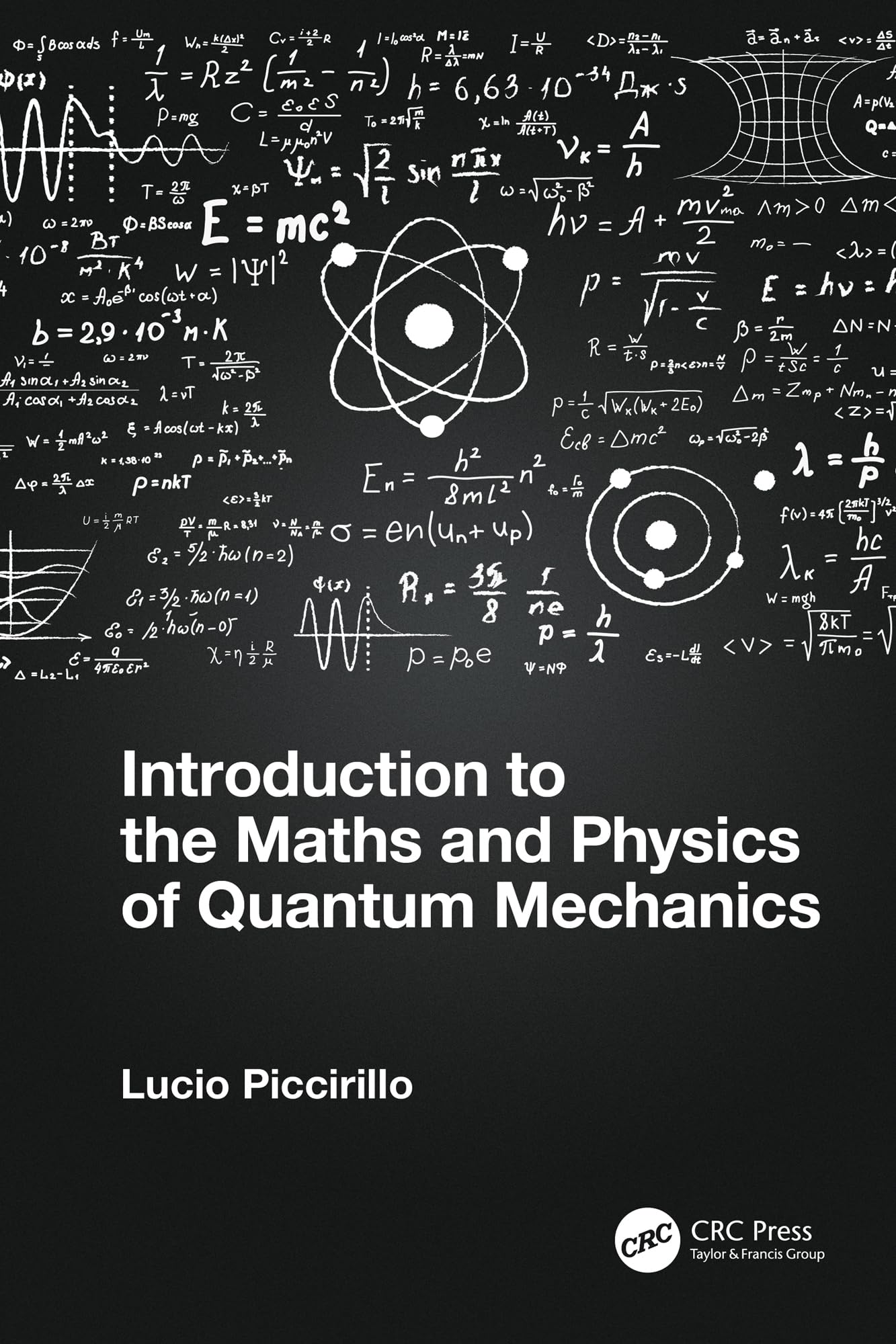 INTRODUCTION TO THE MATHS AND PHYSICS OF QUANTUM MECHANICS (PB 2025)