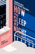 How To Sleep At Night: The sharp and funny new comedy drama about marriage and political difference from the New York Times repo