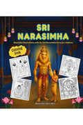 Sri Narasimha: Beautiful illustrations with the full Narasimha story for children.