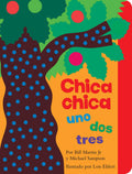Chica chica uno dos tres (Chicka Chicka 1 2 3) (Chicka Chicka Book, A) (Spanish Edition)
