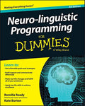 Neurolinguistic Programming For Dummies