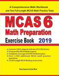 MCAS 6 Math Preparation Exercise Book: A Comprehensive Math Workbook and Two FullLength MCAS 6 Math Practice Tests