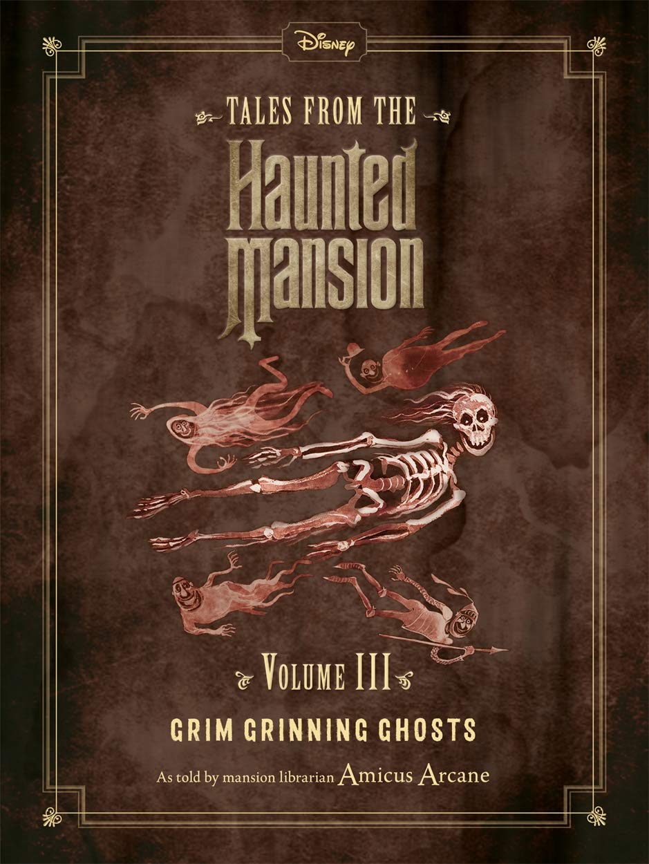 Disney Tales From The Haunted Mansion Volume III Grim Grinning Ghosts