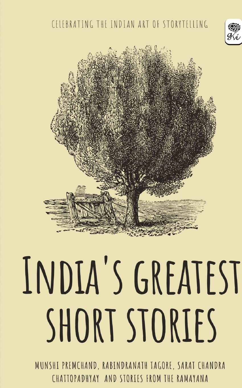 IndiaS Greatest Short Stories