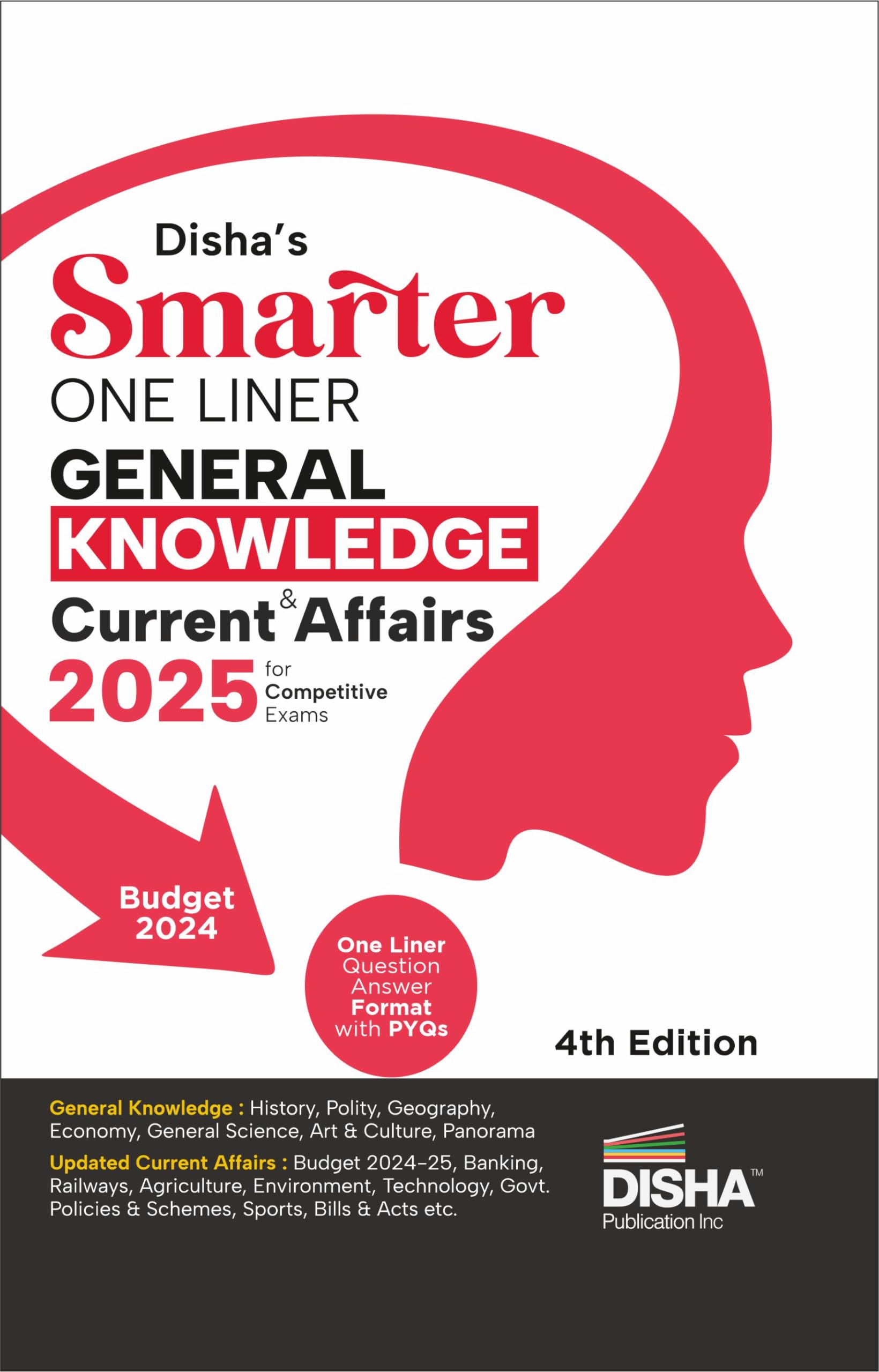 DishaS Smarter One Liner General Knowledge & Current Affairs 2025 For Competitive Exams 4Th Edition | Question Answer Format |
