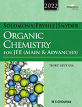 Wileys Solomons, Fryhle & Snyder Organic Chemistry for JEE (Main & Advanced), 3ed, 2022