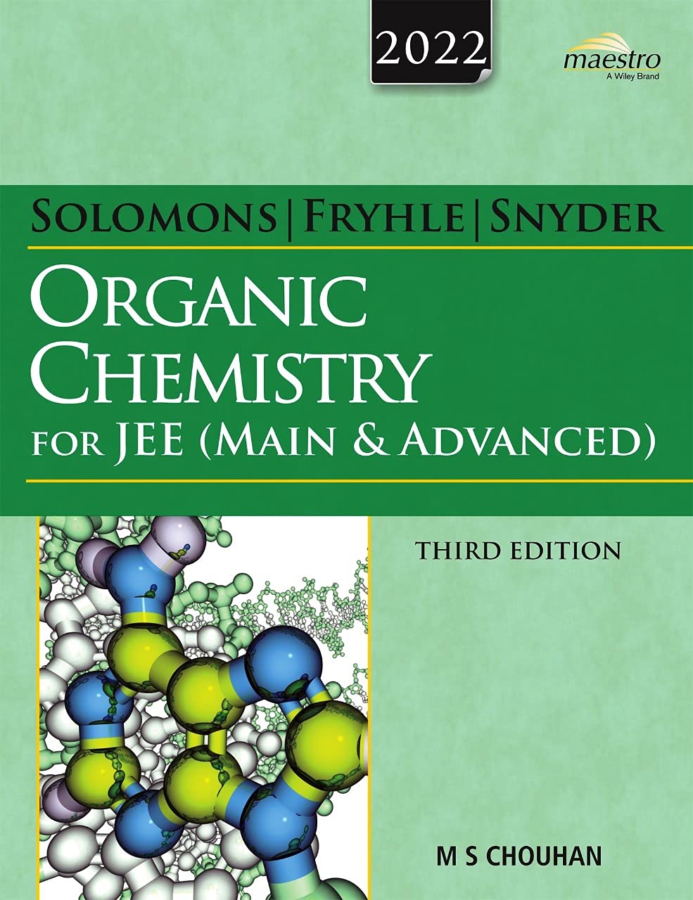 Wileys Solomons, Fryhle & Snyder Organic Chemistry for JEE (Main & Advanced), 3ed, 2022