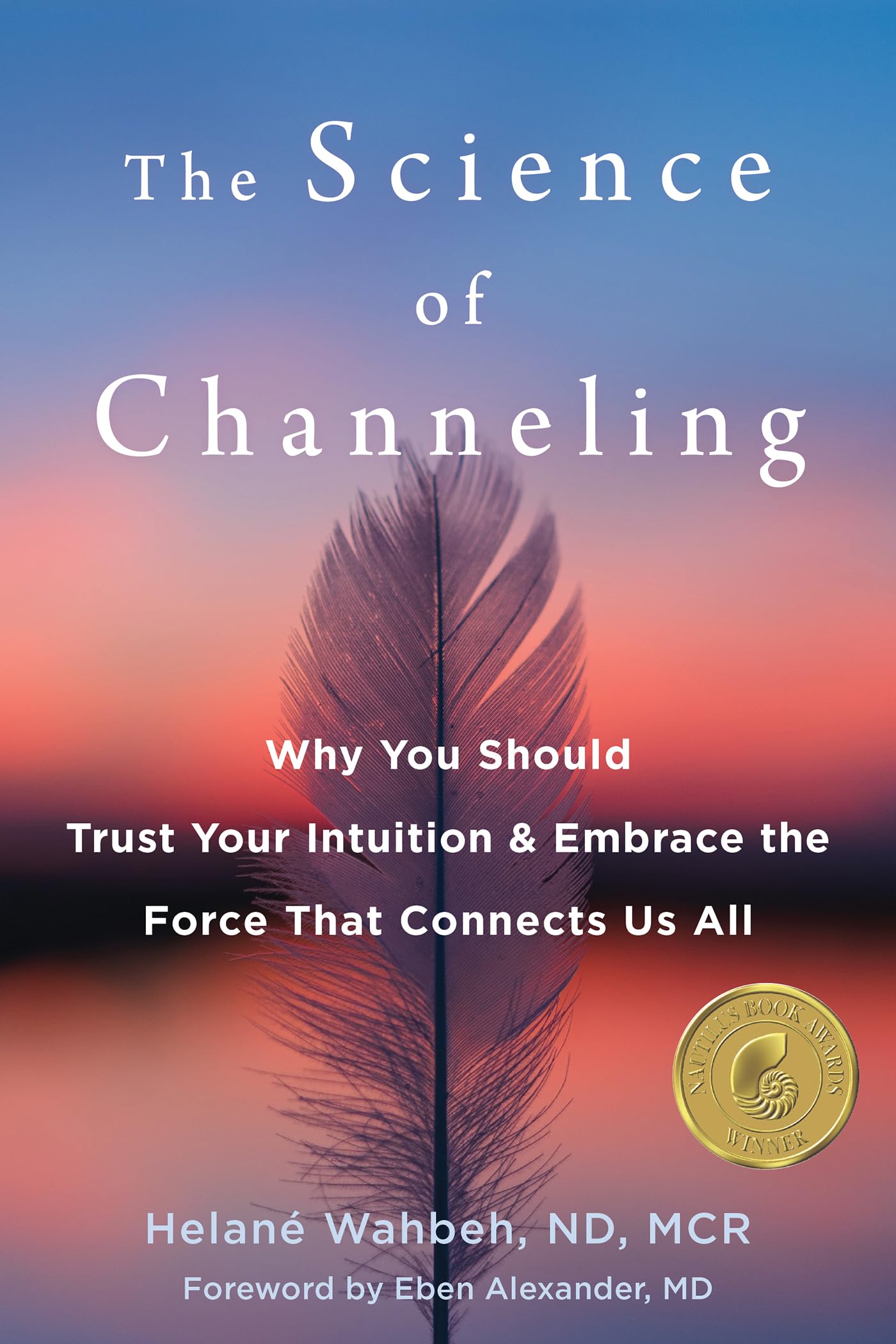 The Science Of Channeling