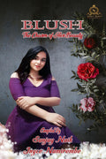 Blush : The charm of her beauty