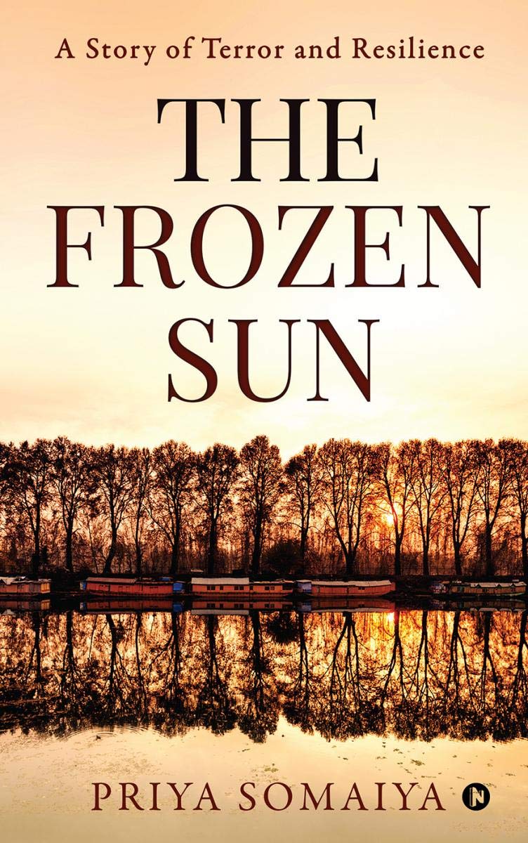 The Frozen Sun: A Story Of Terror And Resilience