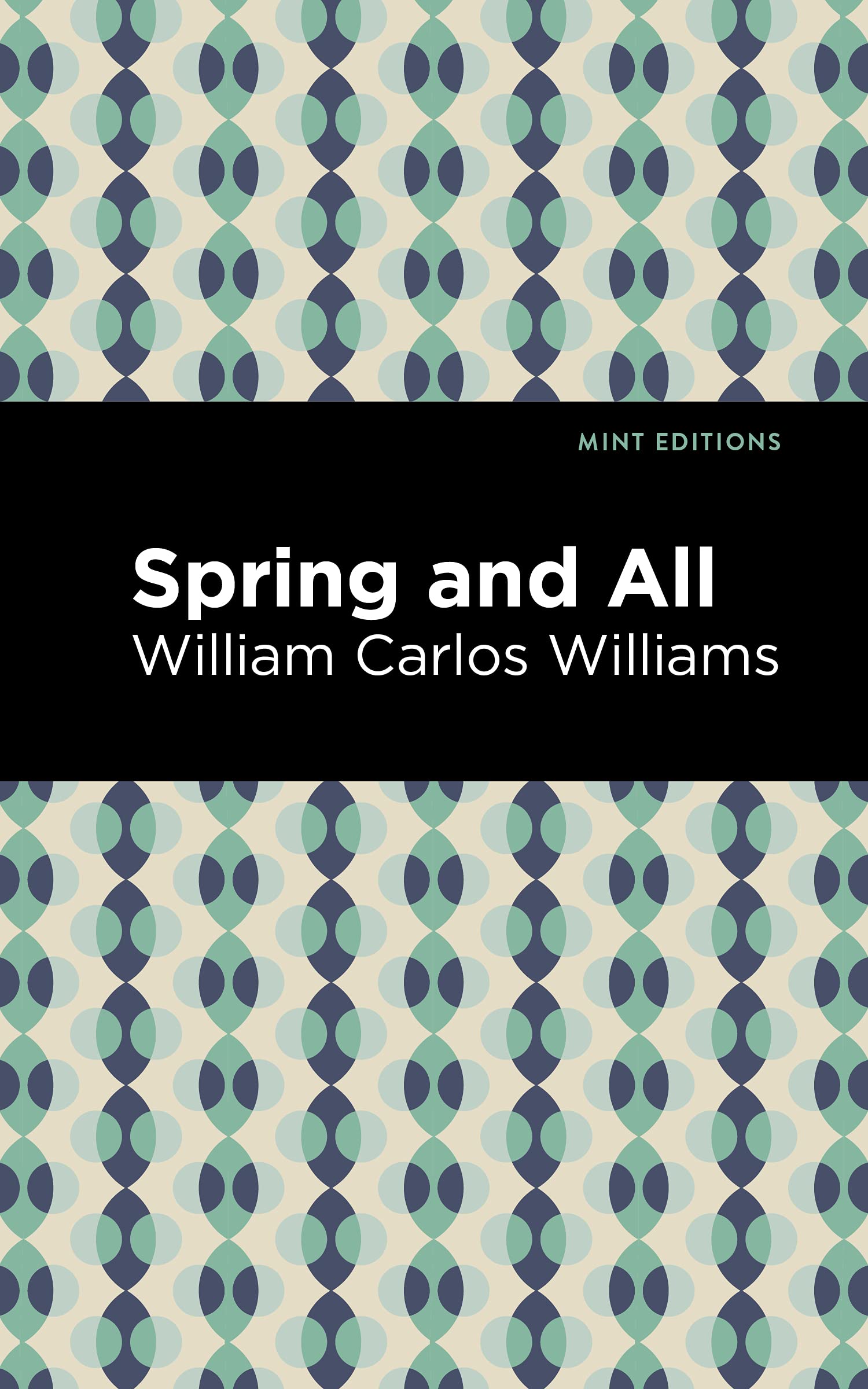 Spring And All (Mint Editions)