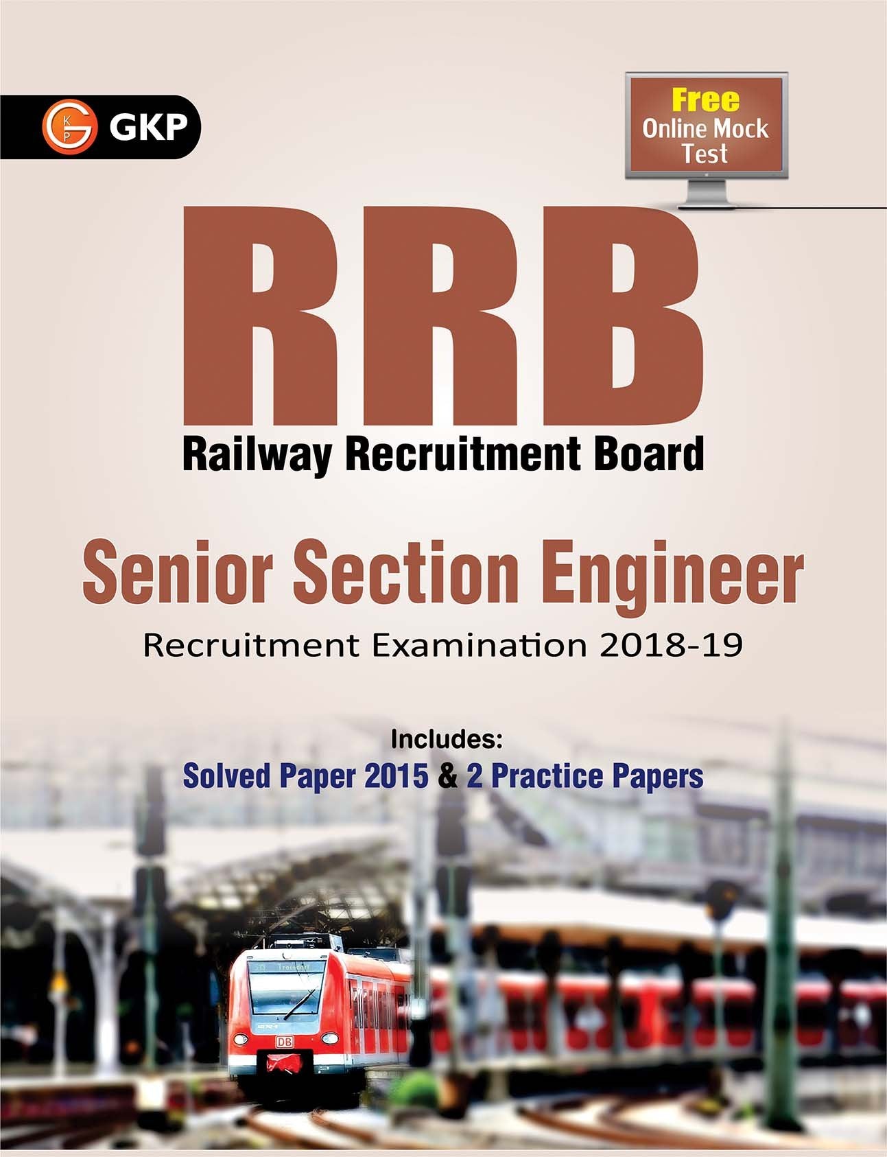 Rrb Senior Section Engineer Recruitment Examination (20182019) 2018