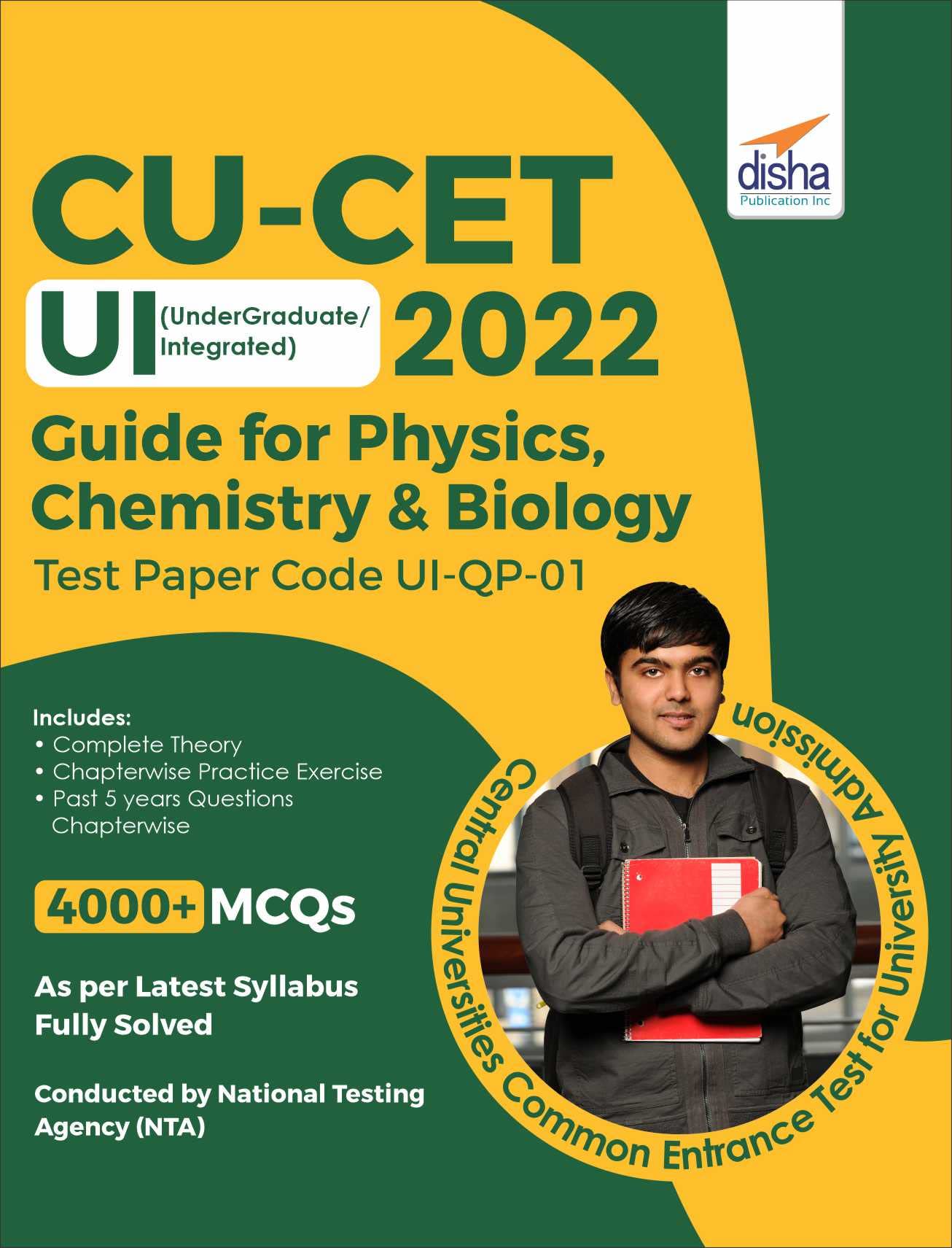 CUCET UI (Undergraduate/ Integrated) 2022 Guide for Physics, Chemistry & Biology Test Paper Code UIQP01  Central Universities