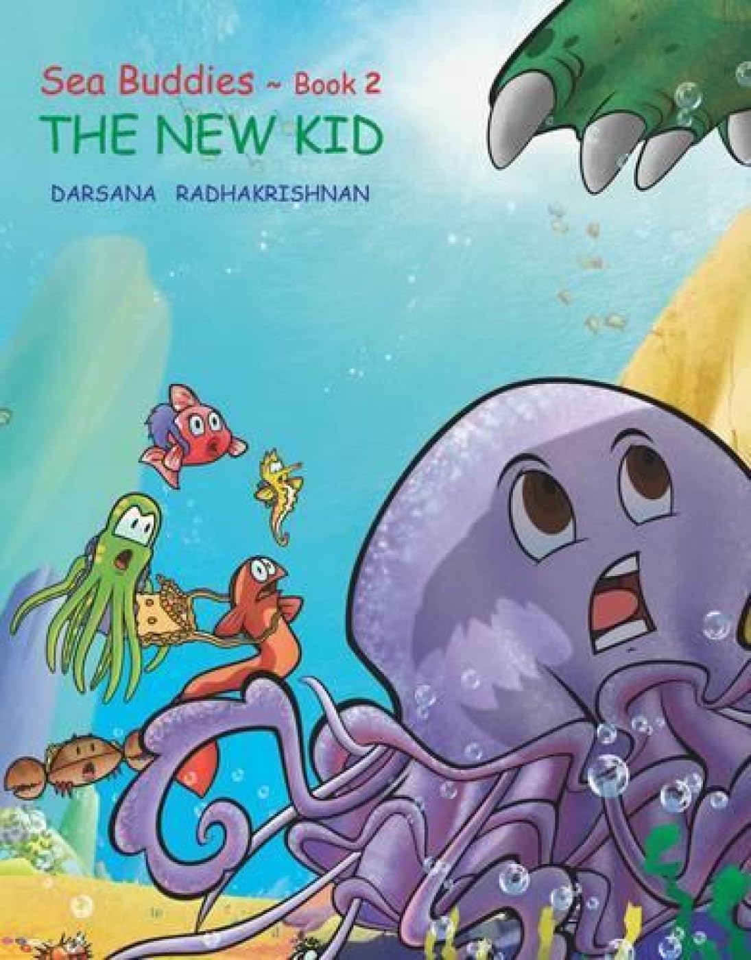 Sea Buddies the New Kid (Book 2)