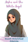 Aisha & The White Angel: Triumph And Tragedy