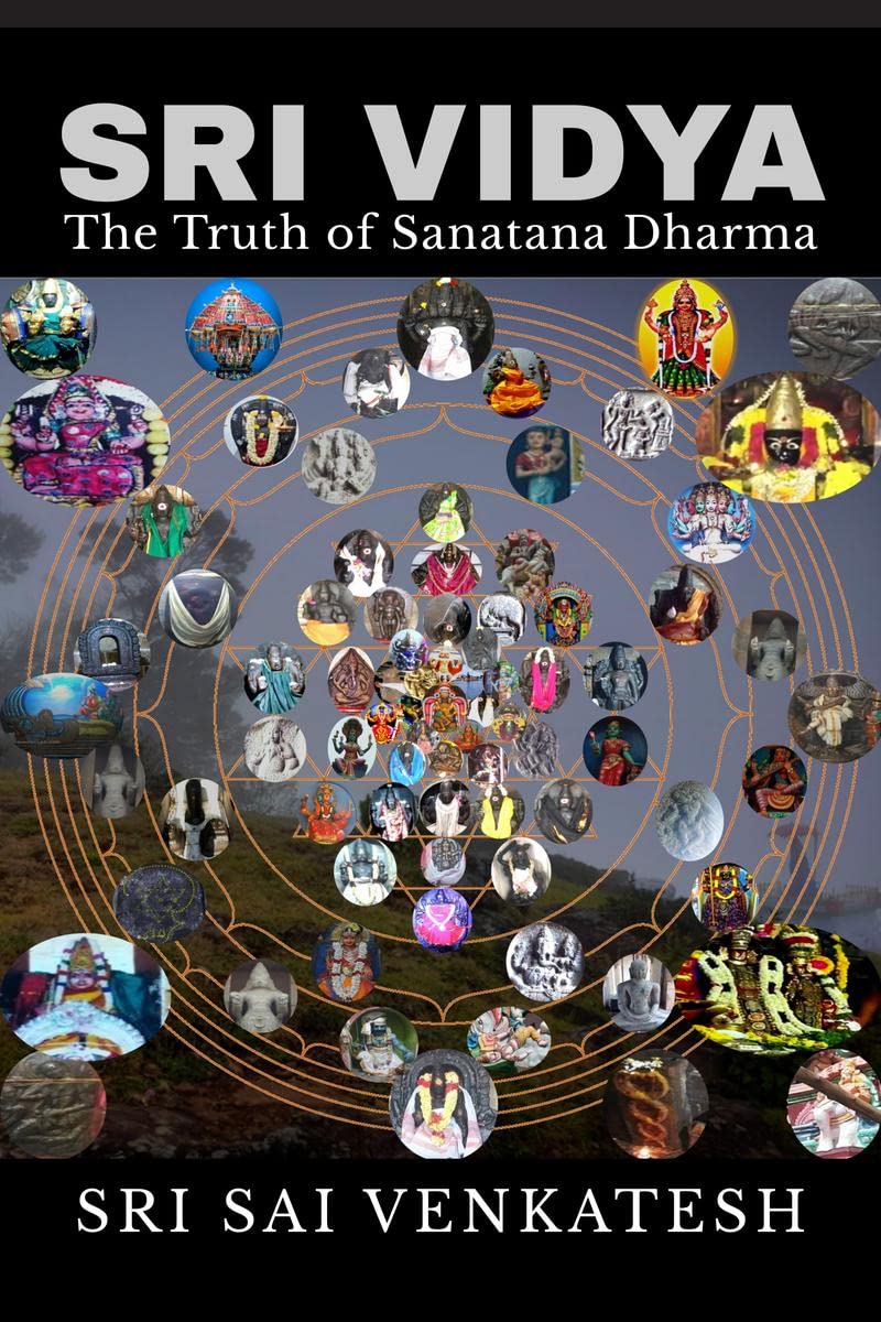 Sri Vidya : The Truth of Sanatana Dharma