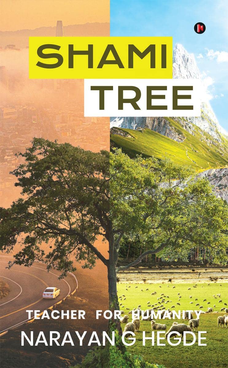 Shami Tree : Teacher For Humanity