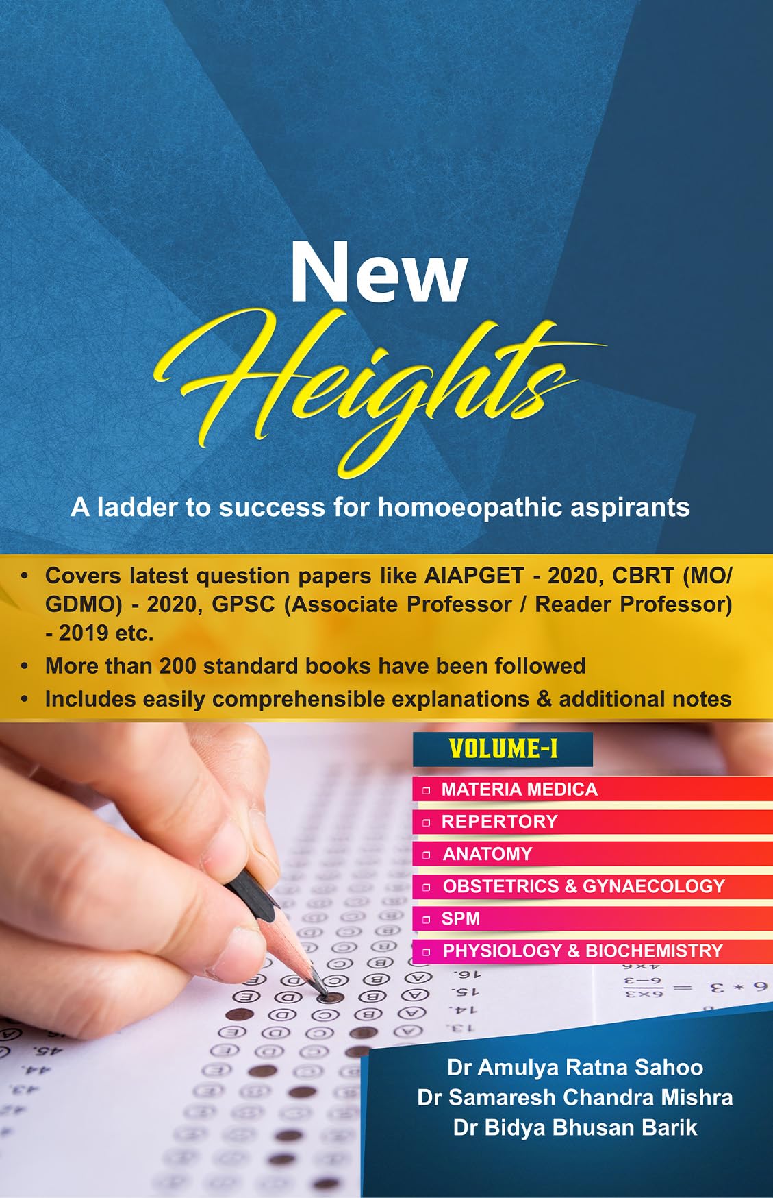 New Heights A Ladder to Success for Homoeopathic Aspirants Volume  1