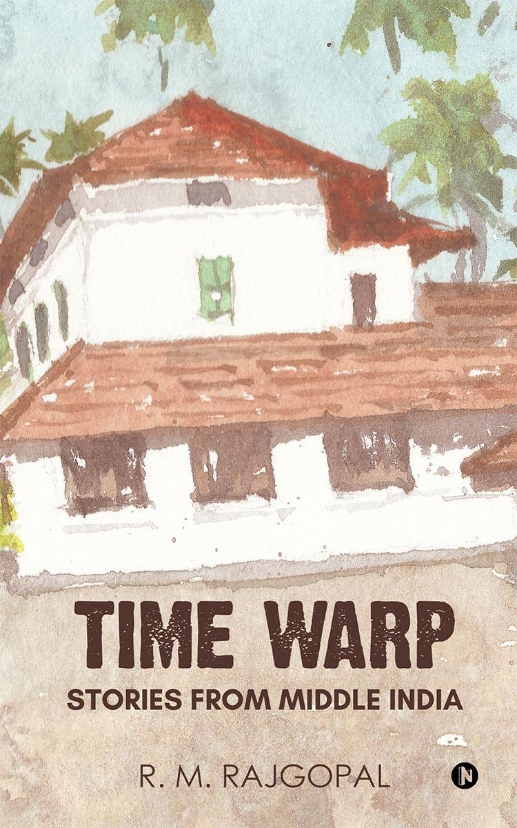 Time Warp : Stories from Middle India