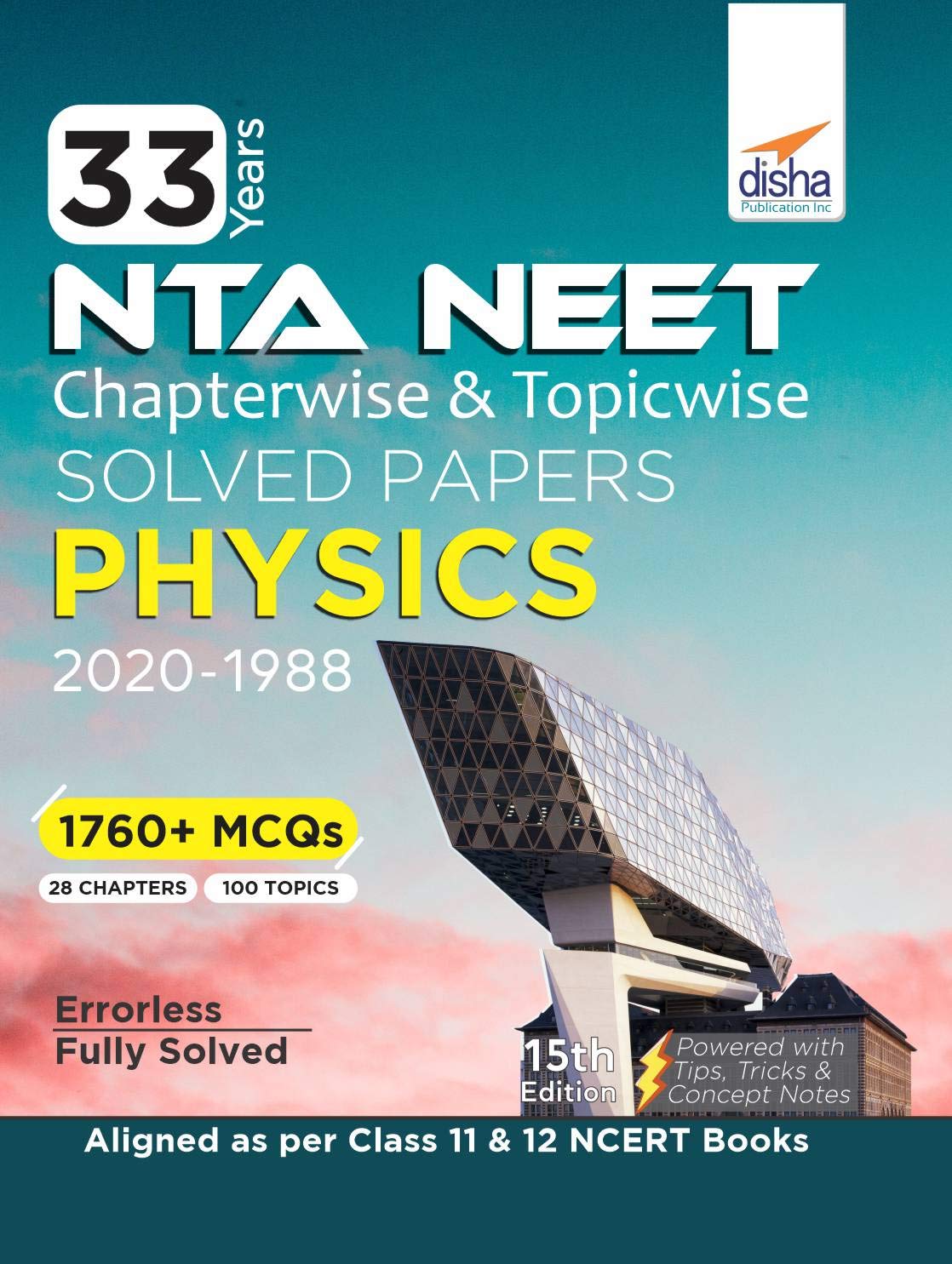 33 Years Neet Chapterwise & Topicwise Solved Papers Physics (2020  1988) 15Th Edition