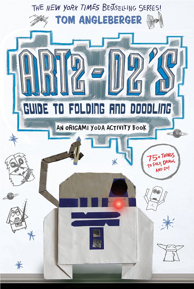 Art2D2s Guide to Folding and Doodling (An Origami Yoda Activity Book)