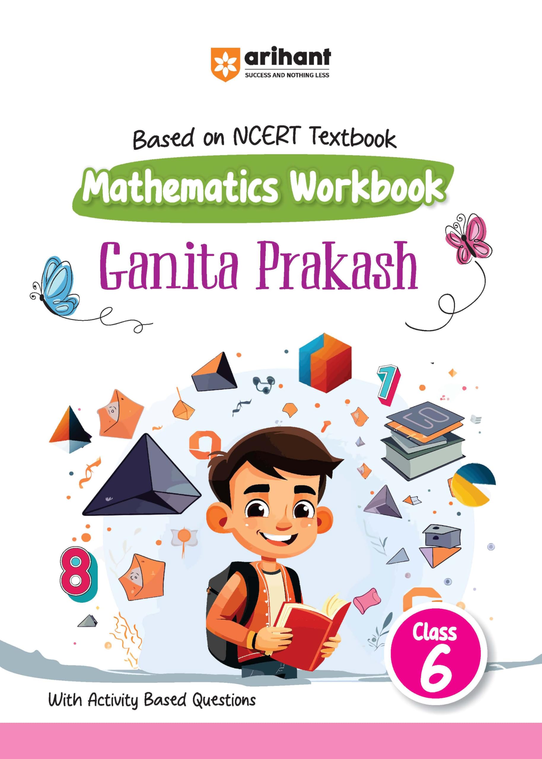 Based On Ncert Textbook Mathematics Workbook Ganita Prakash Class 6