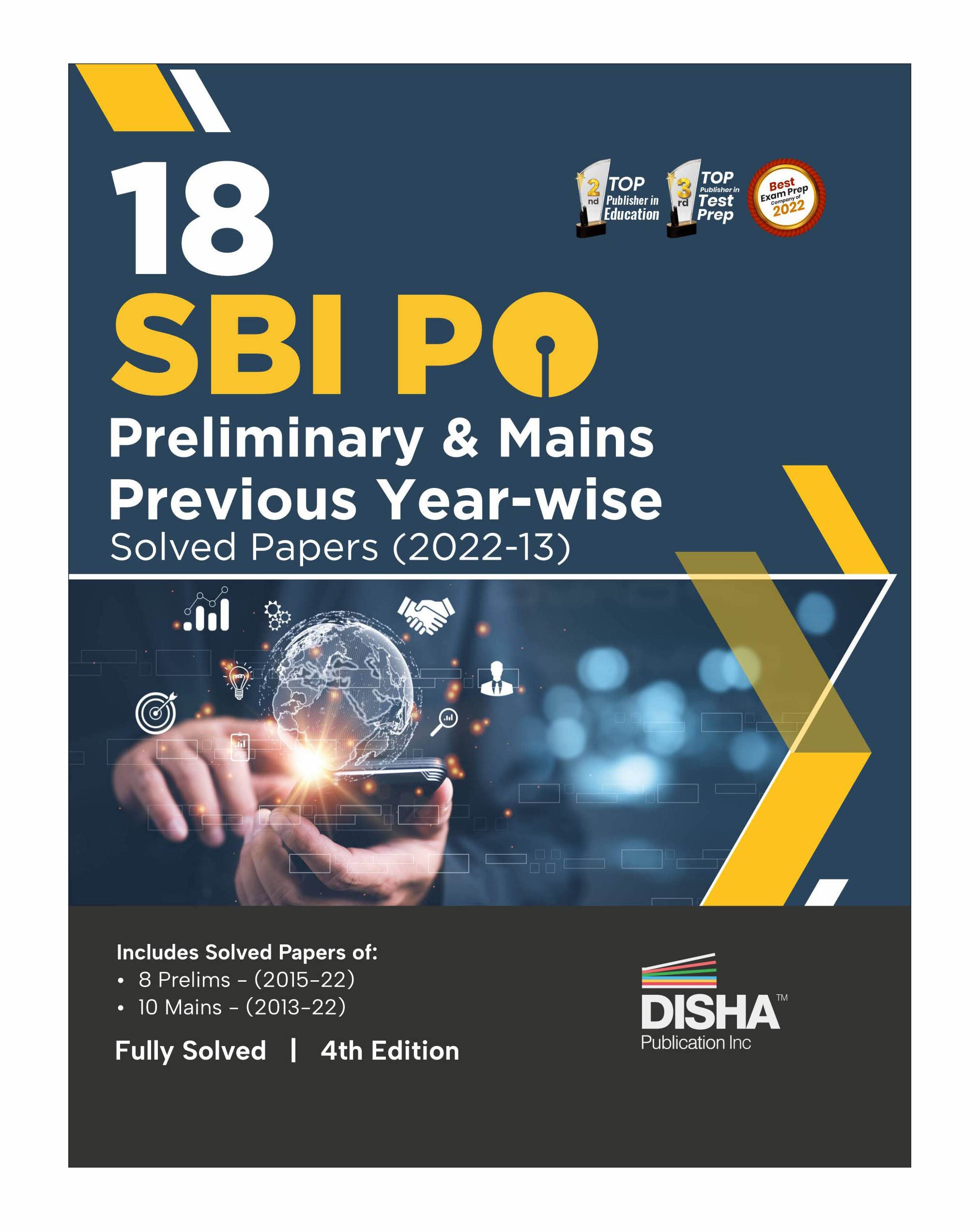 18 Sbi Po Preliminary & Mains Previous YearWise Solved Papers (2022  2013) 4Th Edition