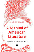 A Manual of American Literature