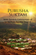 Purusha Suktam : With the original Sanskrit Commentary of Sri Vadiraja Teertha Swamiji