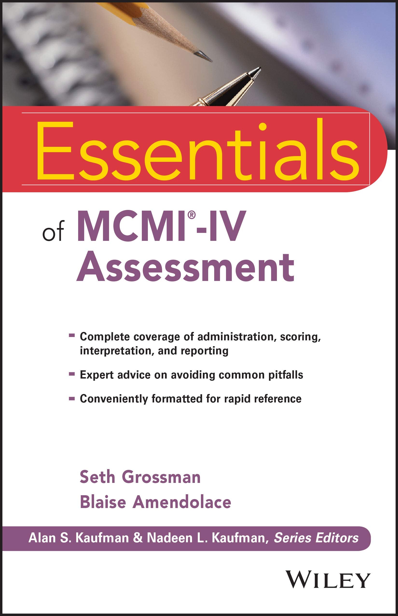Essentials of MCMIIV Assessment (Essentials of Psychological Assessment)