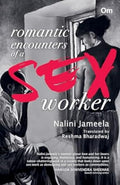 Romantic Encounters of a Sex Worker