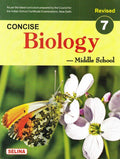 Concise Biology Middle School for Class 7  Examination 202122